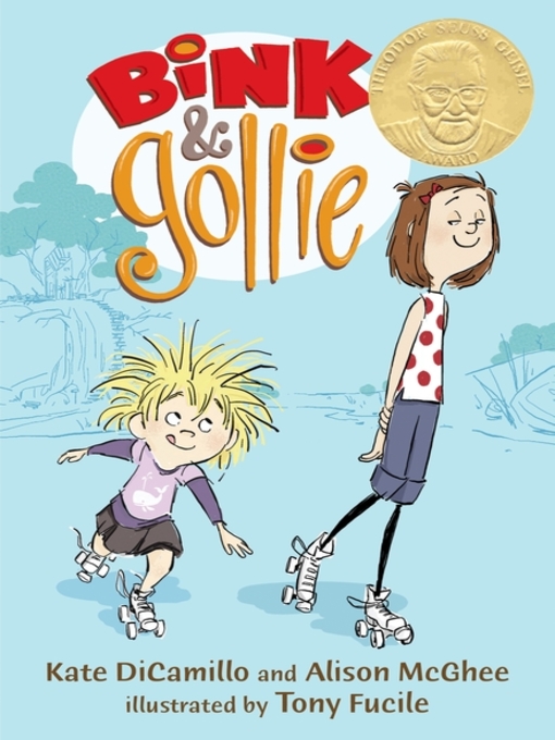 Title details for Bink and Gollie by Tony Fucile - Available